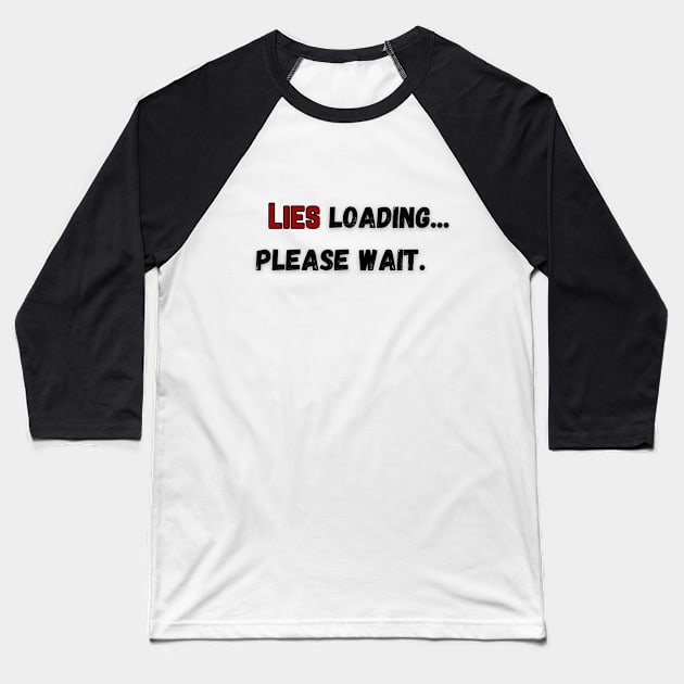 Anything ... can be loading, please wait. Baseball T-Shirt by Liana Campbell